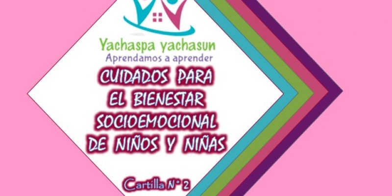 Cuidados para el bienestar socioemocional de las niñas y los niños de la primera infancia.